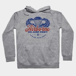 Airborne - We Jump First! Hoodie